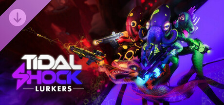 Tidal Shock: Lurkers Character Pack