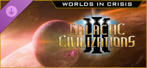 Galactic Civilizations III - Worlds in Crisis DLC