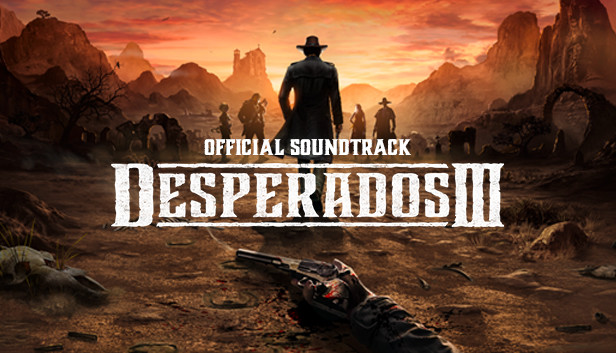 Desperados III Soundtrack on Steam