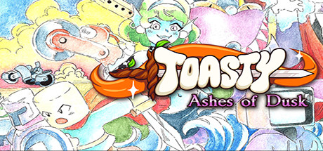 Toasty: Ashes of Dusk Cover Image