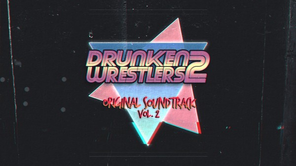 Drunken Wrestlers 2: Original Soundtrack, Vol. 2
