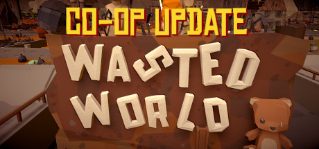 Wasted World crack status