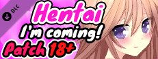 Hentai I'm coming! - Patch 18+ game capsule image