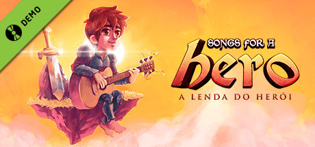 Songs for a Hero: A Lenda do Herói Demo cover art