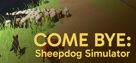 Come Bye: A Sheepdog Simulatorの作品画像