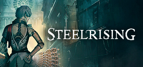 Save 80% on Steelrising on Steam