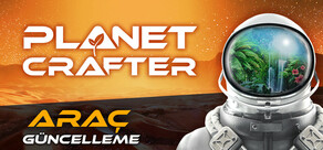 The Planet Crafter