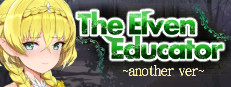 The Elven Educator ~another ver~