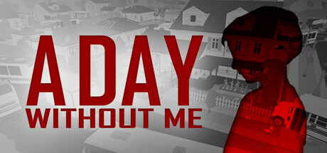 A Day Without Me banner image