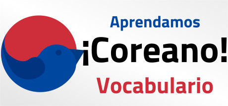 ¡Aprendamos Coreano! Vocabulario