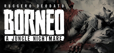 Borneo: A Jungle Nightmare — Steam game cover
