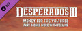 DLC - Desperados III: Money for the Vultures - Part 3: Once More With Feeling capsule image