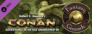 Fantasy Grounds - Robert E Howard's Conan Roleplaying Game