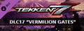 DLC - TEKKEN 7 - DLC17: Vermilion Gates capsule image