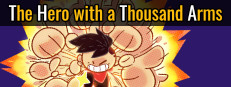 The Hero with a Thousand Arms / 千手英雄