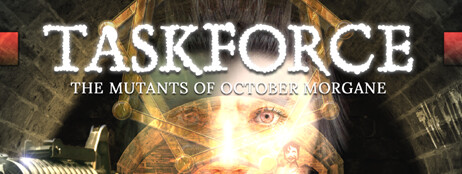 Taskforce: The Mutants of October Morgane cover art