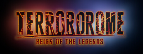 Terrordrome - Reign of the Legends cover art