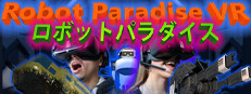 Robot Paradise VR