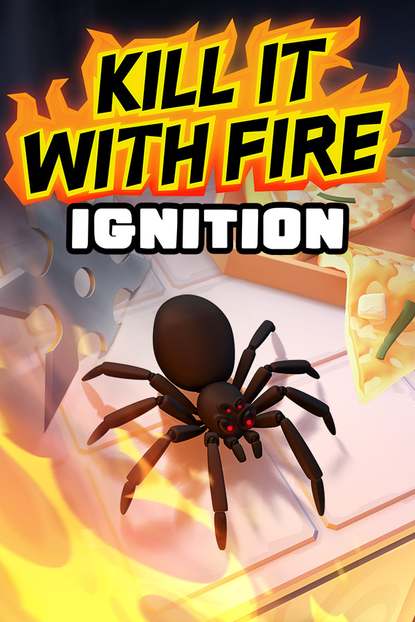 Capa de Kill It With Fire: Ignition