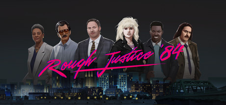 Rough Justice: '84 cover image