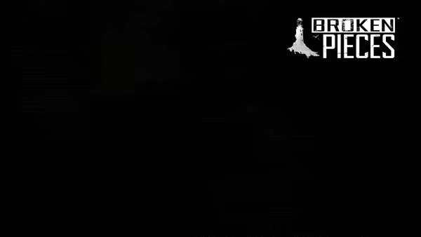 Broken Pieces video 3