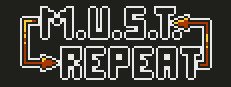 M.U.S.T. Repeat