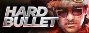 Hard Bullet