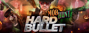 Hard Bullet