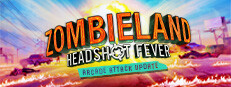 Zombieland VR: Headshot Fever