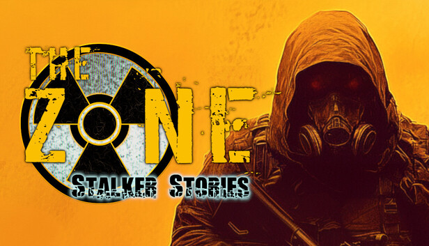 The Zone: Stalker Stories