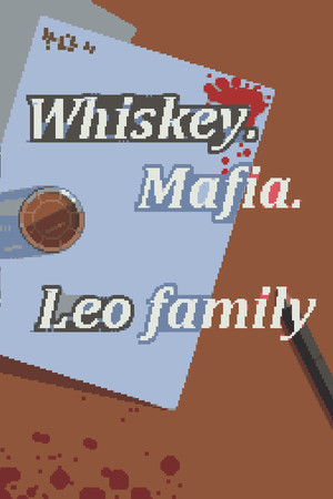 Cover art of Whiskey.Mafia. Leo's Family