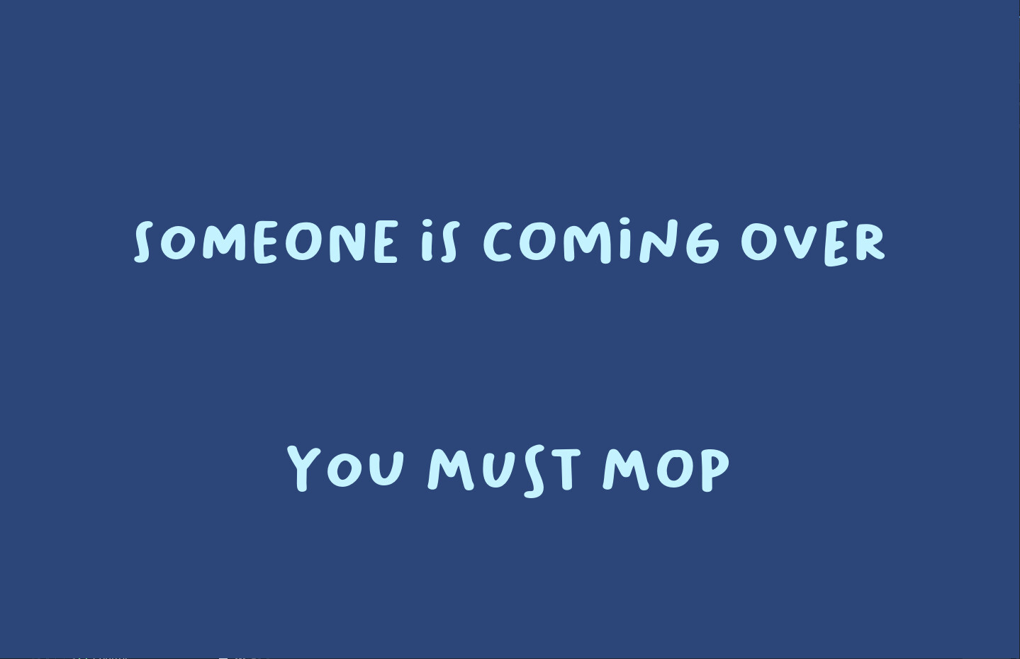 screenshot of You Must Mop 4