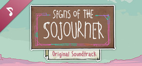 Signs of the Sojourner Soundtrack