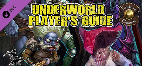 Fantasy Grounds - Underworld Player's Guide Header Image