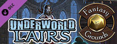 Fantasy Grounds - Underworld Lairs Small Capsule Image
