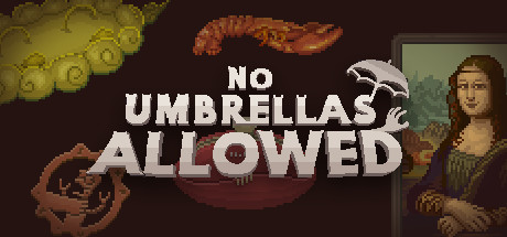 No Umbrellas Allowed steam charts