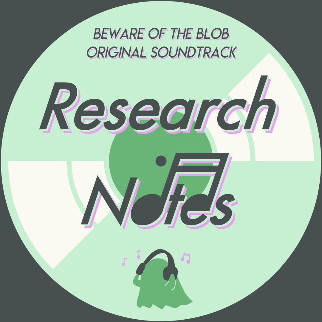 Research Notes: Beware of the Blob Soundtrack Featured Screenshot #1