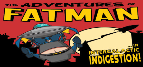 The Adventures of Fatman: Intergalactic Indigestion banner image