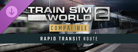 Train Sim World® 2: Rapid Transit Route Add-On cover art