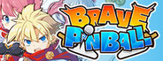 BRAVE PINBALL