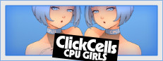 ClickCells: CPU girls