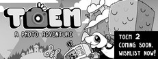 TOEM: A Photo Adventure