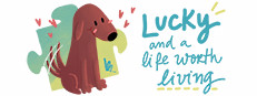 Lucky and a life worth living - a jigsaw puzzle tale