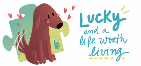 Lucky and a life worth living - a jigsaw puzzle tale Cover Image