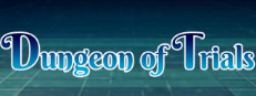 Dungeon of Trials
