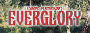 EVERGLORY