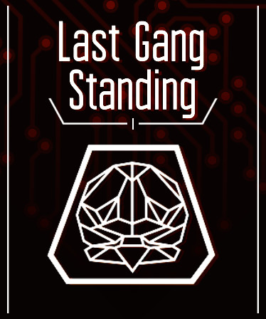 Last Gang Standing