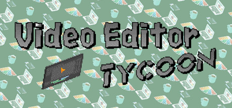 Video Editor Tycoon Cover Image