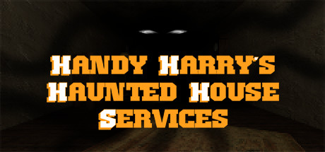 Handy Harry's Haunted House Services Cover Image