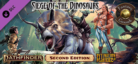 Fantasy Grounds - Pathfinder 2 RPG - Extinction Curse AP 4: Siege of the Dinosaurs Header Image